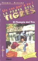 TEMPLE DEL TRO, EL .PENYA DEL TIGRE | 9788482861951 | BREZINA, T. | Galatea Llibres | Librería online de Reus, Tarragona | Comprar libros en catalán y castellano online