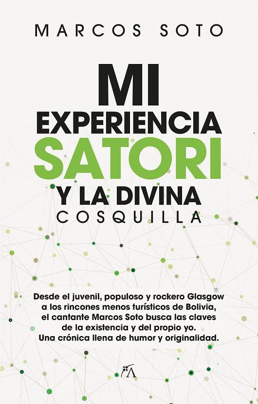 MI EXPERIENCIA SATORI Y LA DIVINA COSQUILLA | 9788417057473 | SOTO, MARCOS | Galatea Llibres | Librería online de Reus, Tarragona | Comprar libros en catalán y castellano online
