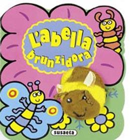 ABELLA BRUNZIDORA, L'                              (CARTONE) | 9788430546169 | SUSAETA, EQUIPO | Galatea Llibres | Llibreria online de Reus, Tarragona | Comprar llibres en català i castellà online