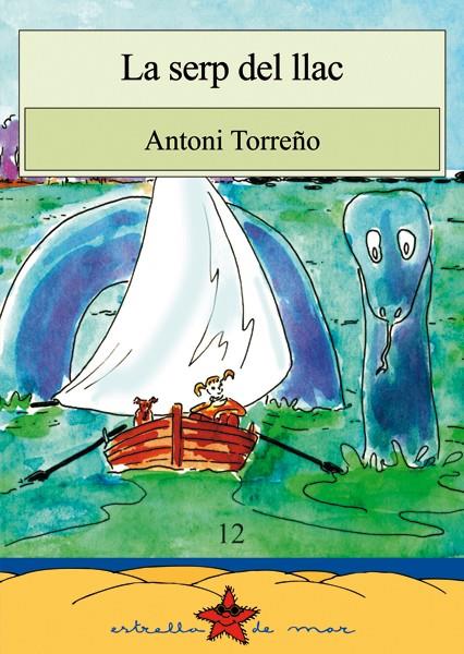 SERP DEL LLAC, LA | 9788489663206 | MATEU, ANTONI T. | Galatea Llibres | Llibreria online de Reus, Tarragona | Comprar llibres en català i castellà online