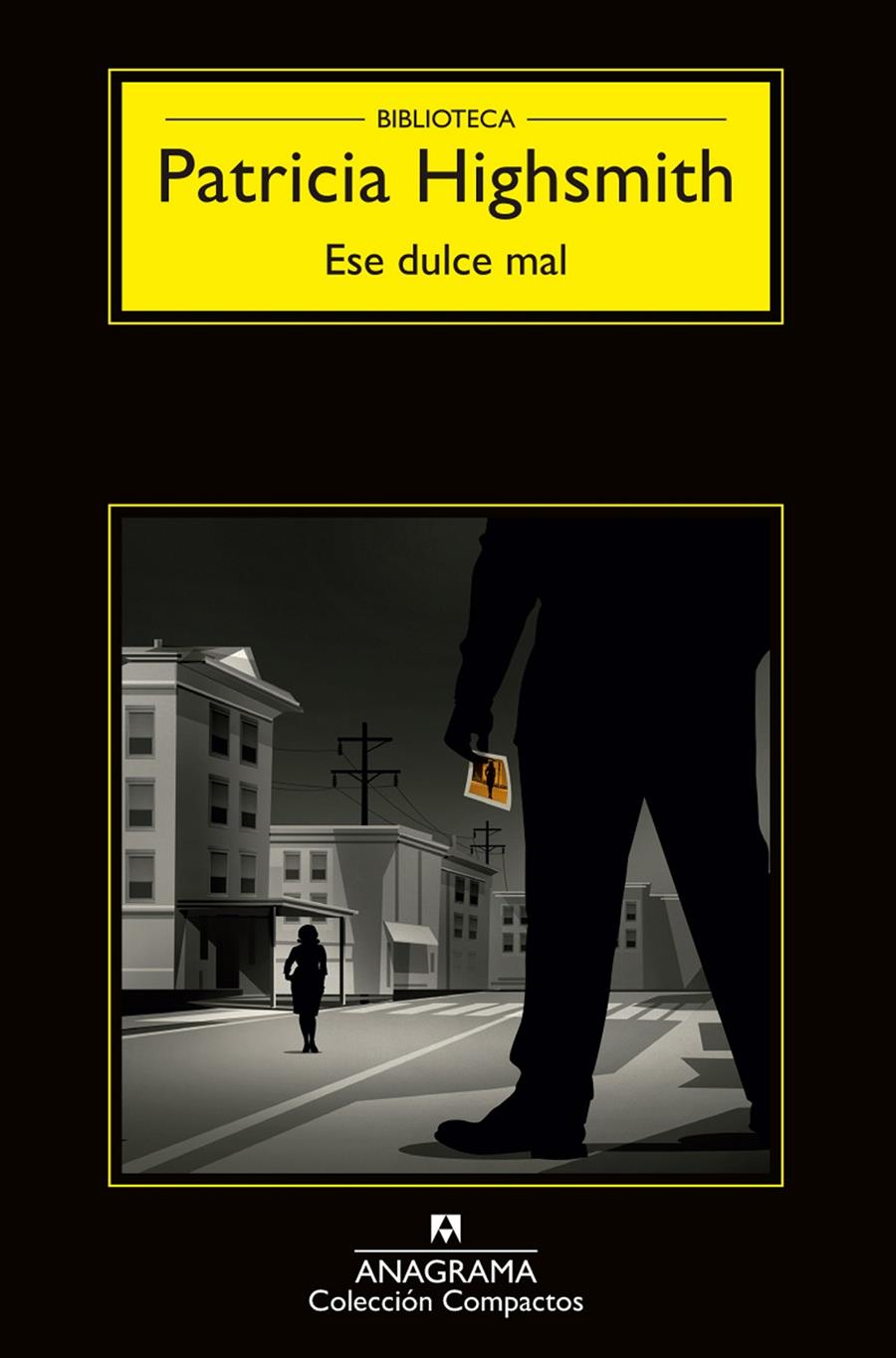 ESE DULCE MAL | 9788433977649 | HIGHSMITH, PATRICIA | Galatea Llibres | Llibreria online de Reus, Tarragona | Comprar llibres en català i castellà online