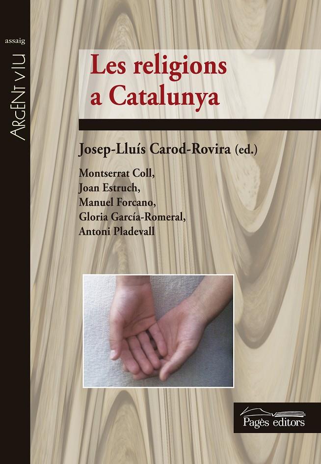 LES RELIGIONS A CATALUNYA | 9788499756363 | CAROD-ROVIRA, JOSEP LLUIS | Galatea Llibres | Librería online de Reus, Tarragona | Comprar libros en catalán y castellano online