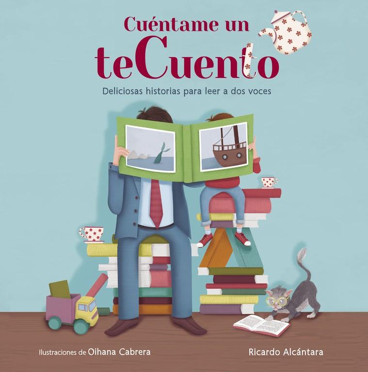 CUÉNTAME UN TECUENTO | 9788420417950 | ALCANTARA, RICARDO | Galatea Llibres | Librería online de Reus, Tarragona | Comprar libros en catalán y castellano online
