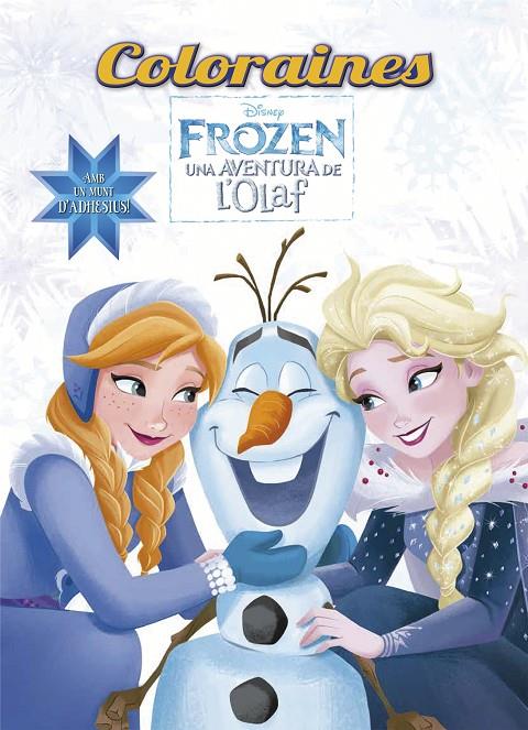 FROZEN. UNA AVENTURA DE L'OLAF. COLORAINES | 9788491373780 | Galatea Llibres | Librería online de Reus, Tarragona | Comprar libros en catalán y castellano online