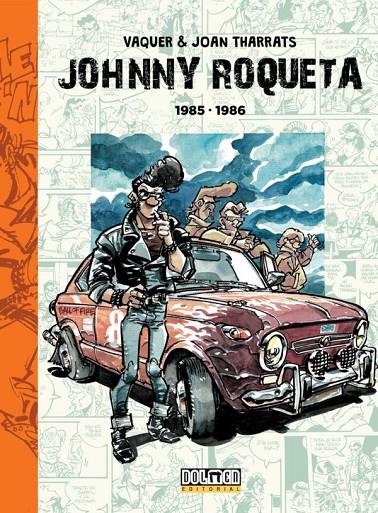 JOHNNY ROQUETA 1985-1986 | 9788416961078 | VAQUER / THARRATS | Galatea Llibres | Llibreria online de Reus, Tarragona | Comprar llibres en català i castellà online
