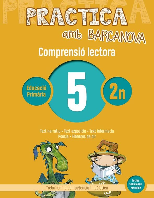 PRACTICA AMB BARCANOVA COMPRENSIO LECTORA 5 | 9788448948481 | CAMPS, MONTSERRAT / CANELA, TERESA | Galatea Llibres | Llibreria online de Reus, Tarragona | Comprar llibres en català i castellà online