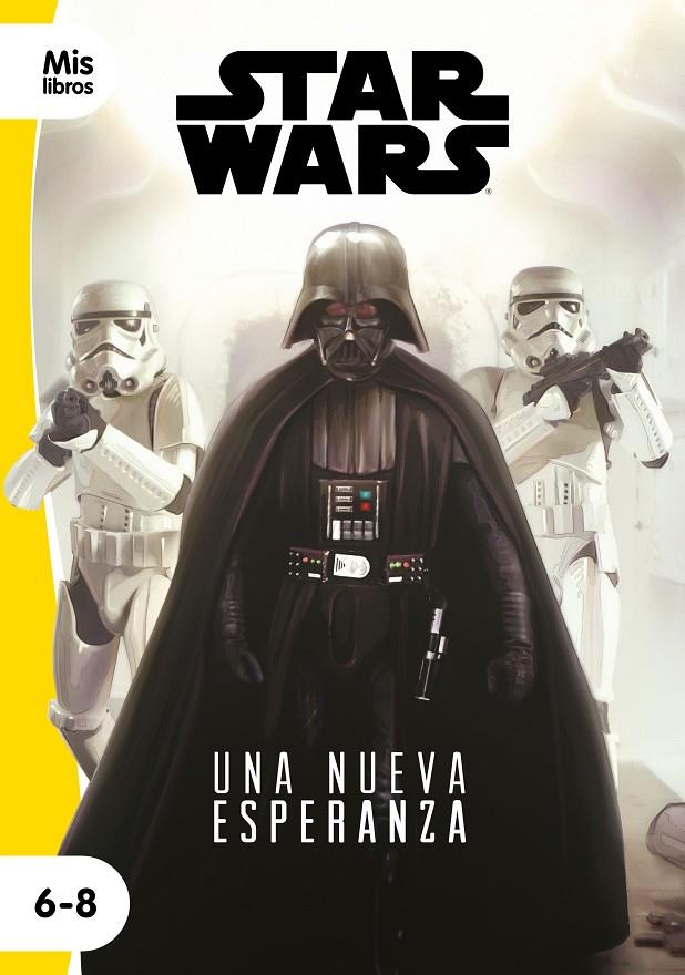 STAR WARS. UNA NUEVA ESPERANZA | 9788408217794 | STAR WARS | Galatea Llibres | Librería online de Reus, Tarragona | Comprar libros en catalán y castellano online