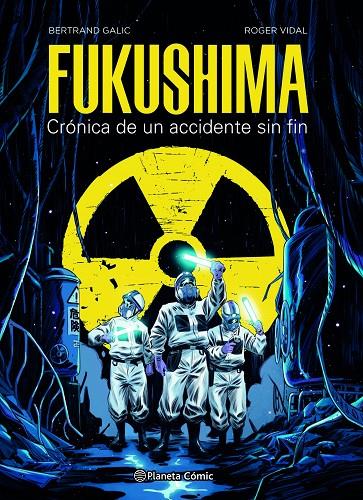 FUKUSHIMA | 9788491749288 | GALIC, BERTRAND/VIDAL, ROGER | Galatea Llibres | Llibreria online de Reus, Tarragona | Comprar llibres en català i castellà online