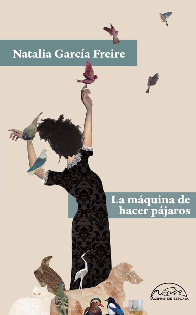 LA MÁQUINA DE HACER PÁJAROS | 9788483933589 | GARCÍA FREIRE, NATALIA | Galatea Llibres | Llibreria online de Reus, Tarragona | Comprar llibres en català i castellà online