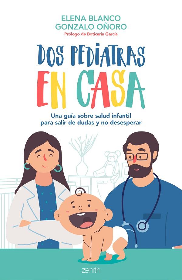 DOS PEDIATRAS EN CASA | 9788408236092 | BLANCO, ELENA/OÑORO, GONZALO | Galatea Llibres | Llibreria online de Reus, Tarragona | Comprar llibres en català i castellà online