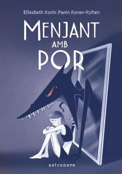 MENJANT AMB POR | 9788467957815 | KARIN PAVÓN - RYMER-RYTHÉN | Galatea Llibres | Librería online de Reus, Tarragona | Comprar libros en catalán y castellano online