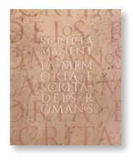 MEMORIA ESCRITA DE LOS ROMANOS | 9788439358312 | MANENENT, SCRIPTA | Galatea Llibres | Librería online de Reus, Tarragona | Comprar libros en catalán y castellano online