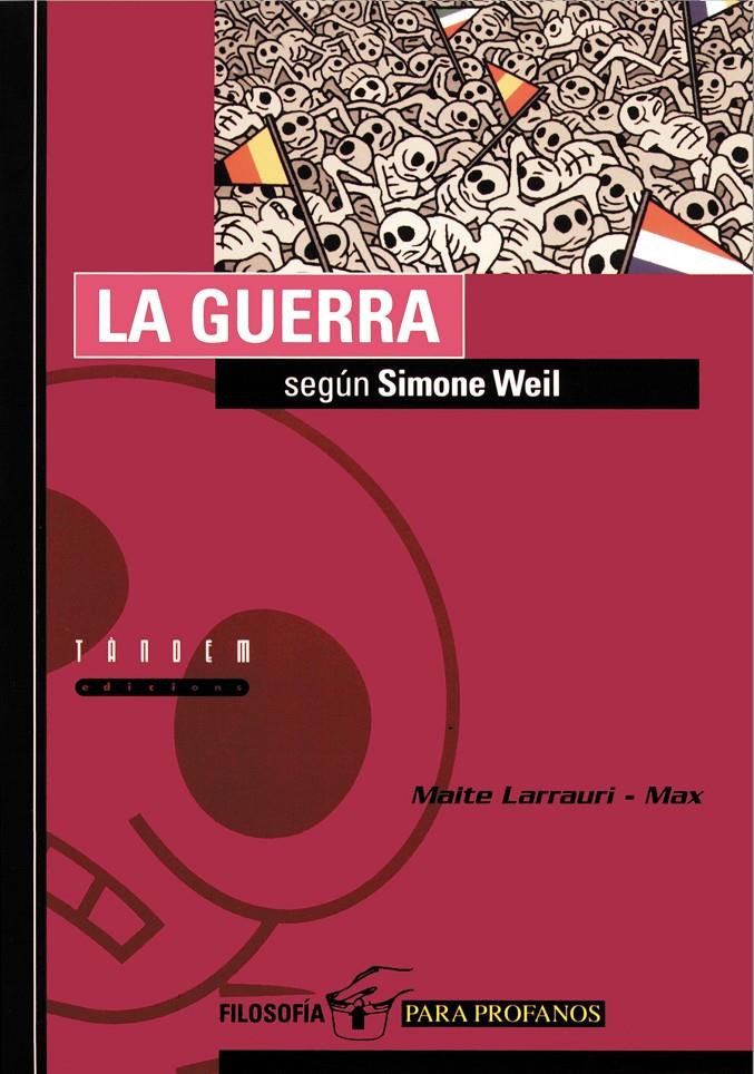 GUERRA, LA | 9788481314274 | WEIL, SIMONE | Galatea Llibres | Librería online de Reus, Tarragona | Comprar libros en catalán y castellano online
