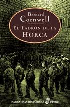 LADRON DE LA HORCA, EL | 9788435060677 | CORNWELL, BERNARD | Galatea Llibres | Librería online de Reus, Tarragona | Comprar libros en catalán y castellano online