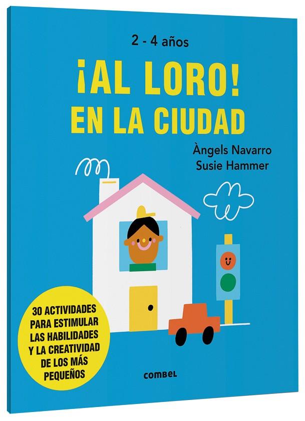 AL LORO! EN LA CIUDAD | 9788491019565 | NAVARRO SIMON, ÀNGELS | Galatea Llibres | Librería online de Reus, Tarragona | Comprar libros en catalán y castellano online
