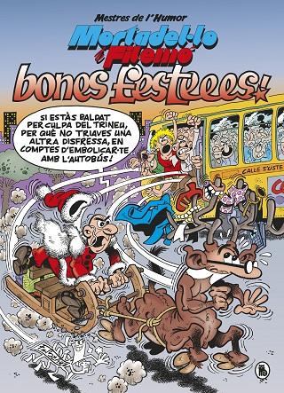MORTADEL·LO I FILEMÓ. BONES FESTEEES! (MESTRES DE L'HUMOR 54) | 9788402423054 | IBÁÑEZ, FRANCISCO | Galatea Llibres | Librería online de Reus, Tarragona | Comprar libros en catalán y castellano online