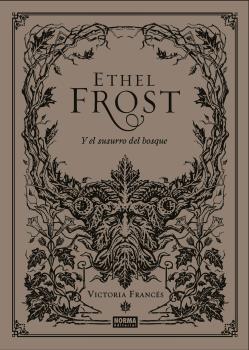 ETHEL FROST | 9788467941418 | FRANCES, VICTORIA | Galatea Llibres | Llibreria online de Reus, Tarragona | Comprar llibres en català i castellà online