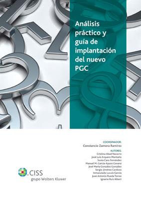 ANALISIS PRACTICO Y GUIA DE IMPLANTACION DEL NUEVO PGC | 9788482357140 | ZAMORA, CONSTANCIO | Galatea Llibres | Librería online de Reus, Tarragona | Comprar libros en catalán y castellano online