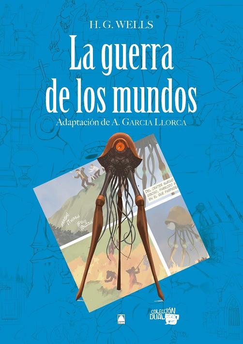 COLECCIÓN DUAL 008. LA GUERRA DE LOS MUNDOS -HERBERT GEORGE WELLS- | 9788430769643 | MARTÍ RAÜLL, SALVADOR/FORTUNY GINÉ, JOAN BAPTISTA | Galatea Llibres | Librería online de Reus, Tarragona | Comprar libros en catalán y castellano online