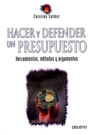 HACER Y DEFENDER UN PRESUPUESTO | 9788423419548 | SELMER, CAROLINE | Galatea Llibres | Llibreria online de Reus, Tarragona | Comprar llibres en català i castellà online