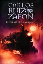 PALAU DE MITJANIT, EL | 9788497081764 | RUIZ ZAFON, CARLOS | Galatea Llibres | Librería online de Reus, Tarragona | Comprar libros en catalán y castellano online