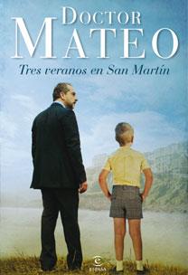 DOCTOR MATEO | 9788467031997 | ANTENA 3 | Galatea Llibres | Llibreria online de Reus, Tarragona | Comprar llibres en català i castellà online