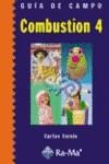 COMBUSTION 4 GUIA DE CAMPO | 9788478977048 | COTELO OÑATE, CARLOS | Galatea Llibres | Librería online de Reus, Tarragona | Comprar libros en catalán y castellano online