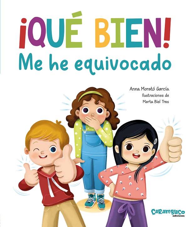 QUÉ BIEN! ME HE EQUIVOCADO! | 9788410252455 | MORATÓ GARCÍA, ANNA | Galatea Llibres | Librería online de Reus, Tarragona | Comprar libros en catalán y castellano online