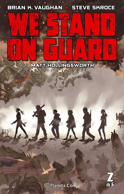 WE STAND ON GUARD Nº 02/06 | 9788416816309 | VAUGHAN, BRIAN K. | Galatea Llibres | Librería online de Reus, Tarragona | Comprar libros en catalán y castellano online