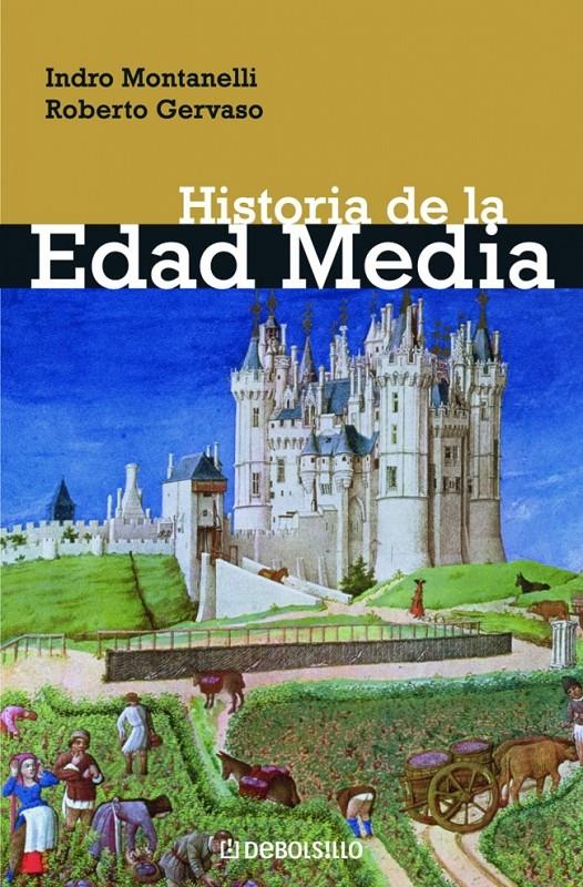 HISTORIA DE LA EDAD MEDIA | 9788497597371 | MONTANELLI, INDRO | Galatea Llibres | Llibreria online de Reus, Tarragona | Comprar llibres en català i castellà online