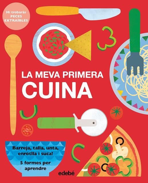 LA MEVA PRIMERA CUINA | 9788468340647 | Galatea Llibres | Librería online de Reus, Tarragona | Comprar libros en catalán y castellano online
