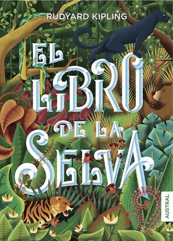 EL LIBRO DE LA SELVA | 9788408160113 | KIPLING, RUDYARD | Galatea Llibres | Librería online de Reus, Tarragona | Comprar libros en catalán y castellano online