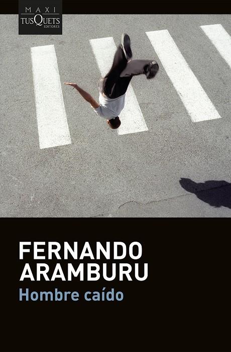 HOMBRE CAIDO | 9788411077453 | ARAMBURU, FERNANDO | Galatea Llibres | Llibreria online de Reus, Tarragona | Comprar llibres en català i castellà online