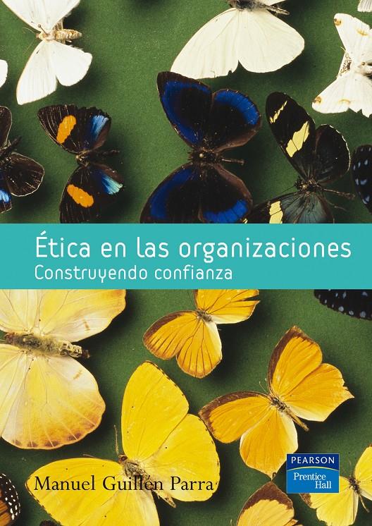 ETICA EN LAS ORGANIZACIONES | 9788420546223 | GUILLEN PARRA, MANUEL | Galatea Llibres | Llibreria online de Reus, Tarragona | Comprar llibres en català i castellà online