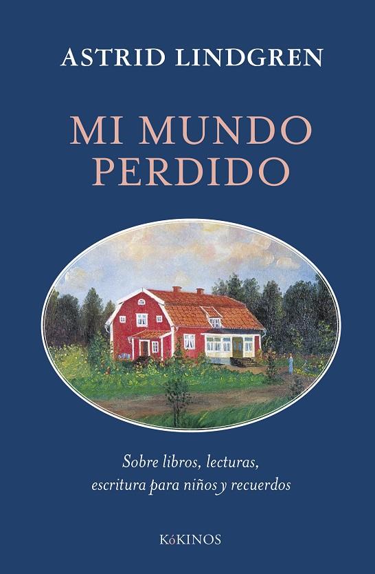 MI MUNDO PERDIDO | 9788419475992 | LINDGREN, ASTRID | Galatea Llibres | Librería online de Reus, Tarragona | Comprar libros en catalán y castellano online