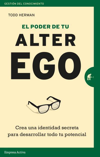 EL PODER DE TU ALTER EGO | 9788416997114 | HERMAN, TODD | Galatea Llibres | Librería online de Reus, Tarragona | Comprar libros en catalán y castellano online