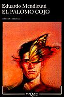EL PALOMO COJO | 9788472233812 | MENDICUTTI, EDUARDO | Galatea Llibres | Llibreria online de Reus, Tarragona | Comprar llibres en català i castellà online