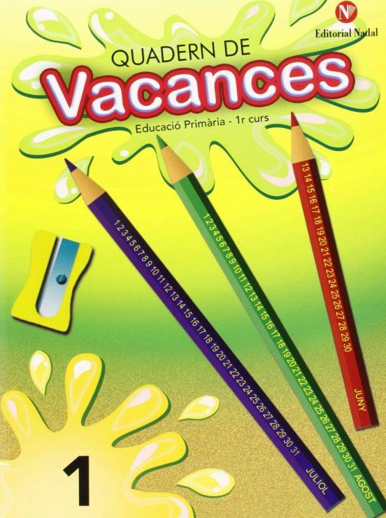 QUADERN DE VACANCES 1 PRIMARIA | 9788478874767 | Galatea Llibres | Llibreria online de Reus, Tarragona | Comprar llibres en català i castellà online