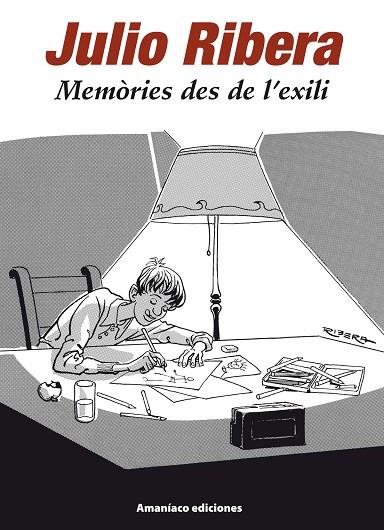 MEMÒRIES DES DE L'EXILI | 9788412772494 | RIBERA TRUCÓ, JULIO | Galatea Llibres | Librería online de Reus, Tarragona | Comprar libros en catalán y castellano online