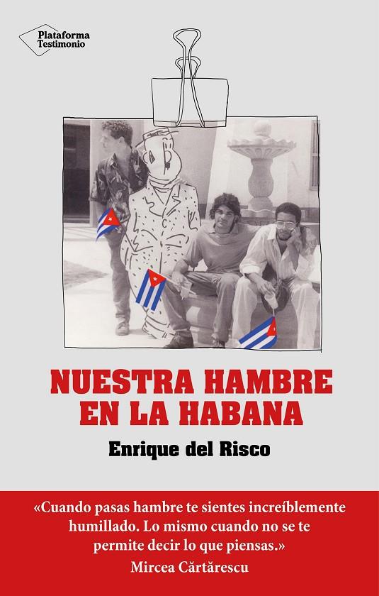 NUESTRA HAMBRE EN LA HABANA | 9788418927348 | DEL RISCO, ENRIQUE | Galatea Llibres | Librería online de Reus, Tarragona | Comprar libros en catalán y castellano online