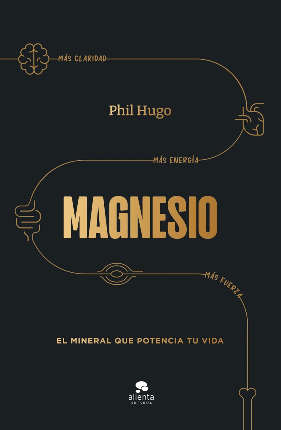 MAGNESIO | 9788413444703 | HUGO, PHIL | Galatea Llibres | Librería online de Reus, Tarragona | Comprar libros en catalán y castellano online