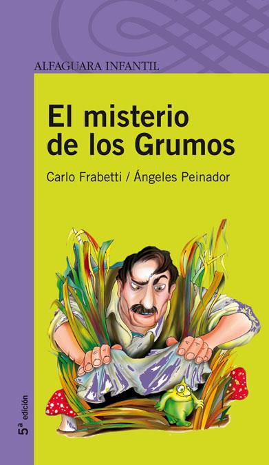 MISTERIO DE LOS GRUMOS, EL | 9788420465043 | FRABETTI, CARLO | Galatea Llibres | Librería online de Reus, Tarragona | Comprar libros en catalán y castellano online
