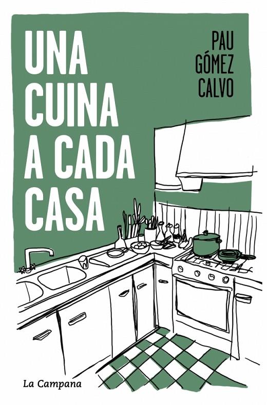 UNA CUINA A CADA CASA | 9791387564117 | GÓMEZ CALVO, PAU | Galatea Llibres | Librería online de Reus, Tarragona | Comprar libros en catalán y castellano online