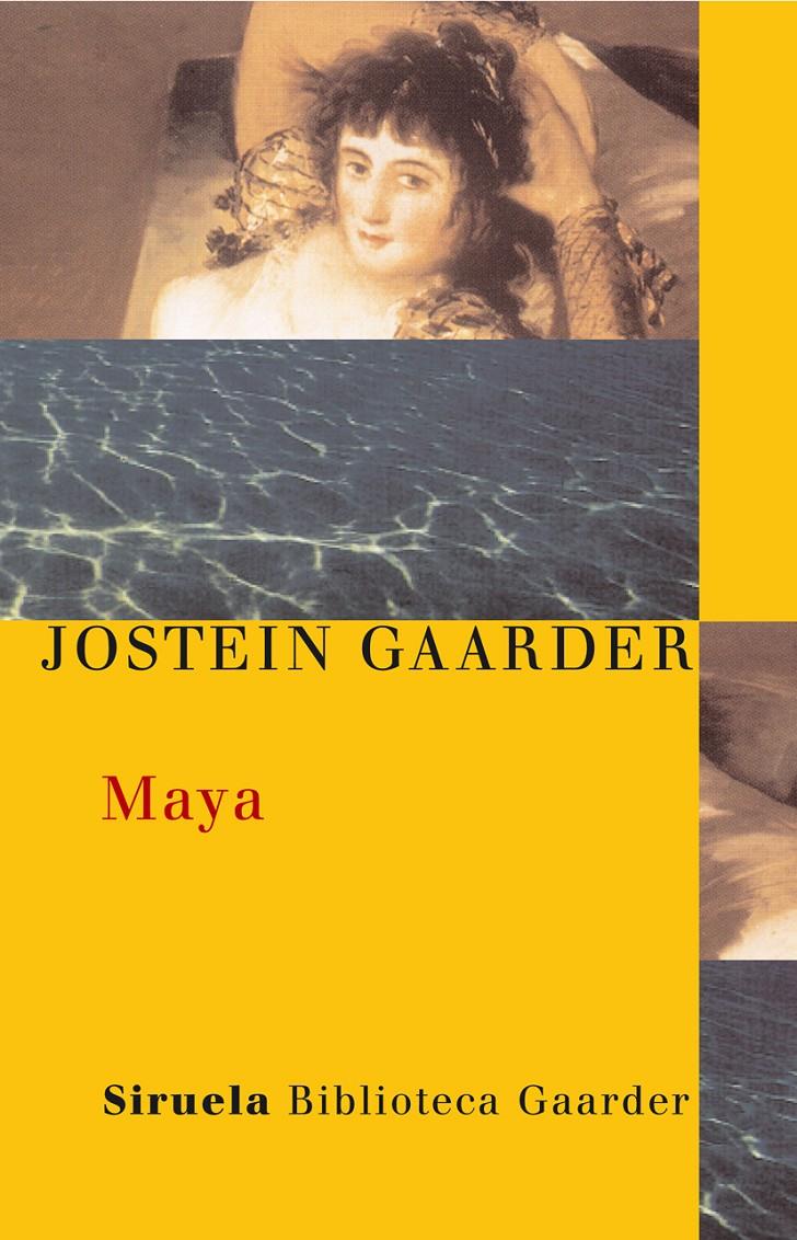 MAYA | 9788478449224 | GAARDNER, JOSTEIN | Galatea Llibres | Librería online de Reus, Tarragona | Comprar libros en catalán y castellano online