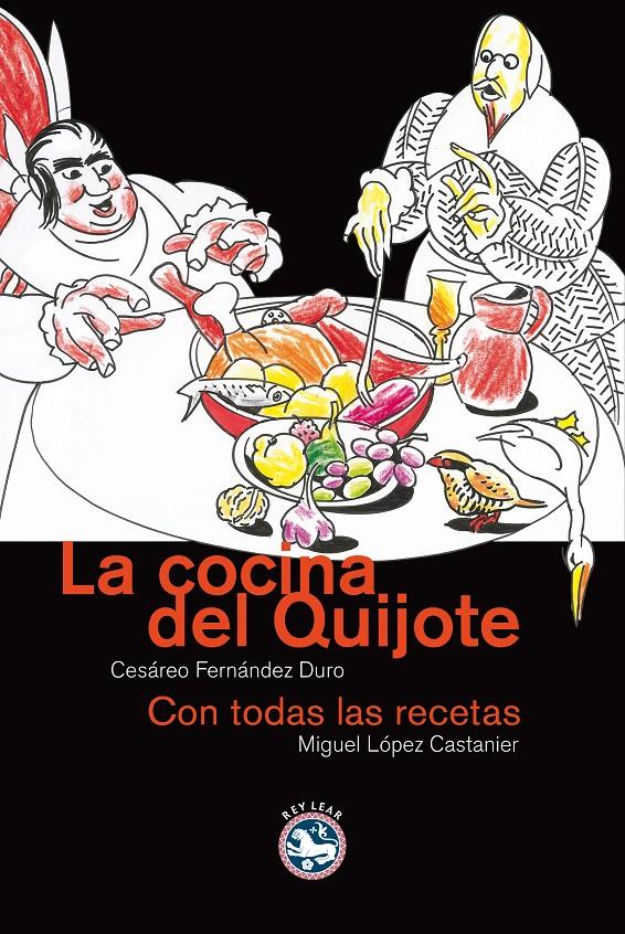 COCINA DEL QUIJOTE : CON TODAS LAS RECETAS | 9788493553142 | FERNANDEZ DURO, CESAREO | Galatea Llibres | Librería online de Reus, Tarragona | Comprar libros en catalán y castellano online