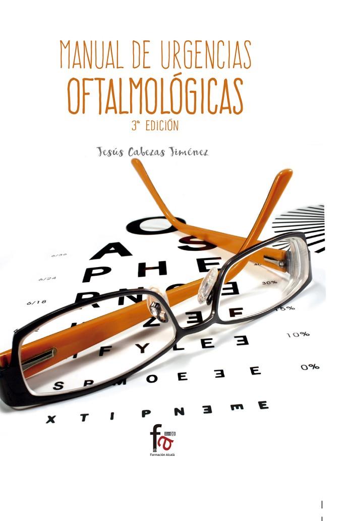 MANUAL DE URGENCIAS OFTALMOLOGICAS | 9788491249511 | CABEZAS, JESUS | Galatea Llibres | Librería online de Reus, Tarragona | Comprar libros en catalán y castellano online