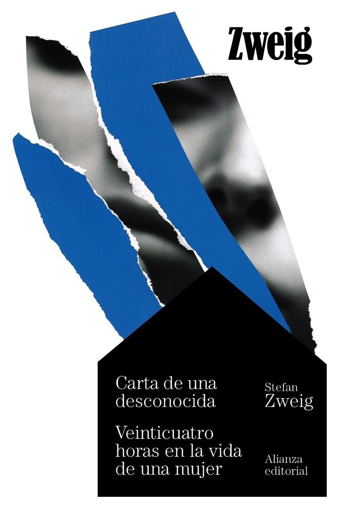CARTA DE UNA DESCONOCIDA / VEINTICUATRO HORAS EN LA VIDA DE UNA MUJER | 9788411480901 | ZWEIG, STEFAN | Galatea Llibres | Llibreria online de Reus, Tarragona | Comprar llibres en català i castellà online