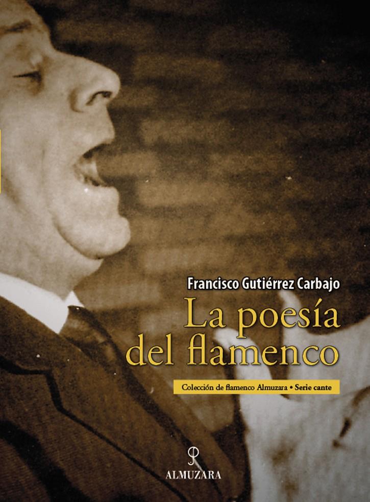 POESIA DEL FLAMENCO | 9788496710610 | GUTIERREZ CARBAJO, FCO. | Galatea Llibres | Llibreria online de Reus, Tarragona | Comprar llibres en català i castellà online