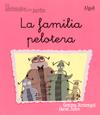 FAMILIA PELOTERA | 9788498451467 | ARMENGOL I MORELL | Galatea Llibres | Librería online de Reus, Tarragona | Comprar libros en catalán y castellano online