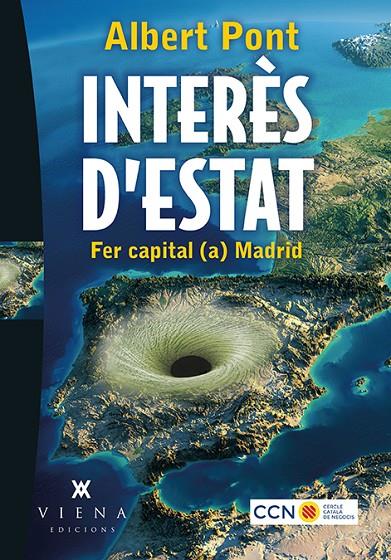 INTERÈS D'ESTAT | 9788483309421 | PONT SERRANO, ALBERT | Galatea Llibres | Llibreria online de Reus, Tarragona | Comprar llibres en català i castellà online